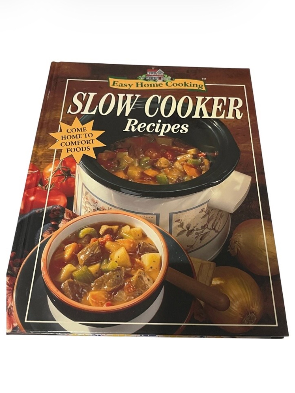 Easy Home Cooking Slow Cooker Hardback Cookbook 1997